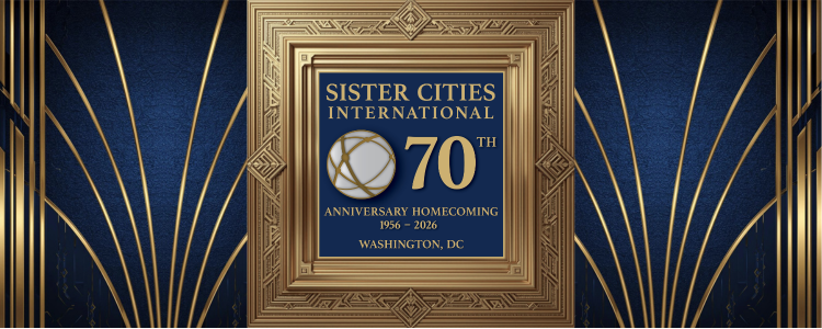 Sister Cities 70th Anniversary Homecoming